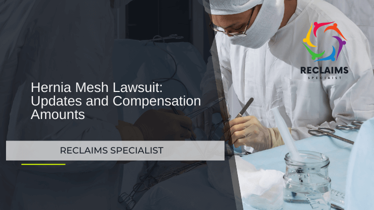 Hernia-mesh-compensation-money-law-suit